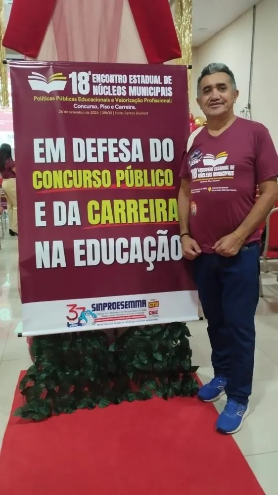DEFESA DA EDUCAÇÃO: O Professor Etevaldo Alves Lima, diretor de Políticas Sociais do Sinproesemma, participa do 18º Encontro Estadual de Núcleos em São Luís neste sábado (26).