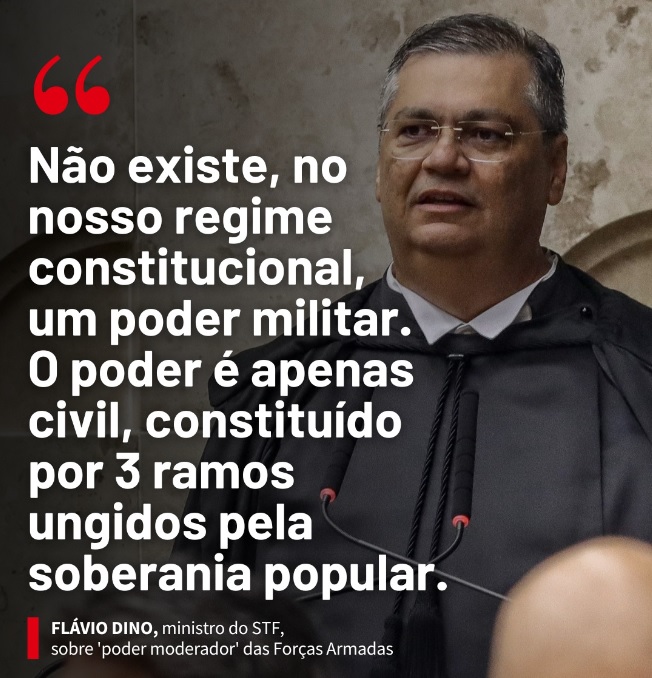 O ministro Flávio Dino ressaltou que, no regime constitucional brasileiro, não há espaço para um 