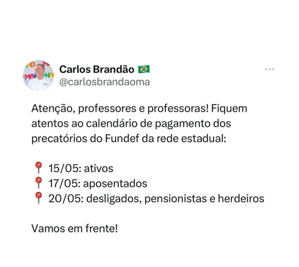 O Governador Carlos Brandão divulgou as datas para repasse aos profissionais da rede estadual.