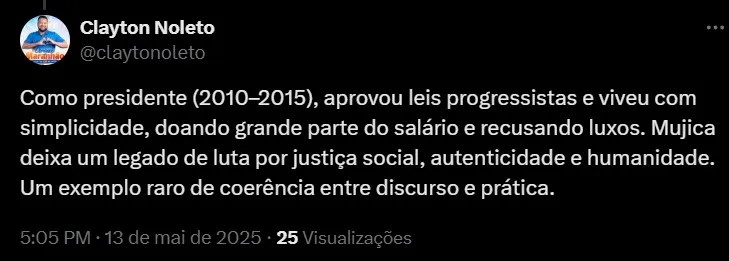 Clayton Noleto homenageia Pepe Mujica: “Deixa um legado de luta por justiça social”. Foto: Xtwitter