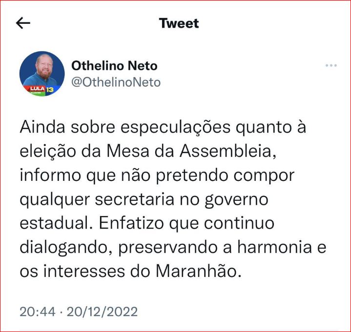 Tuite publicado na noite desta segunda (20) no perfil do presidente da Assembleia Othelino Neto