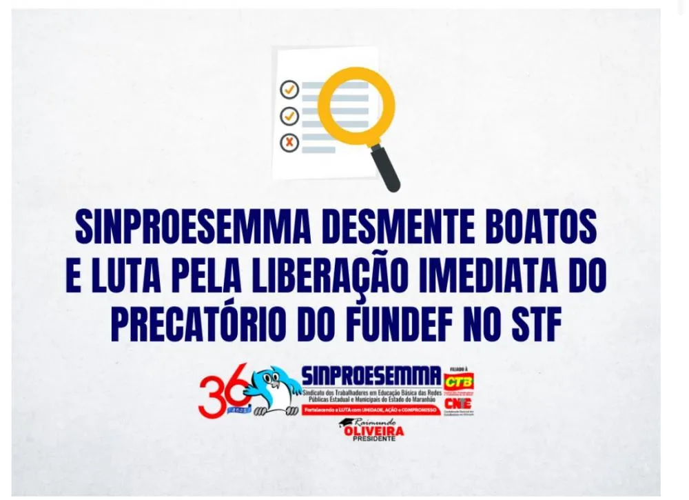 Após rebater fake news, sindicato diz que continuará vigilante para assegurar pagamento justo aos educadores maranhenses
